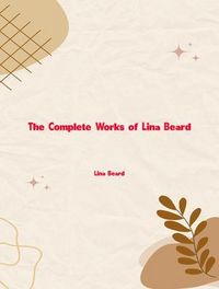 Produktbild: The Complete Works of Lina Beard