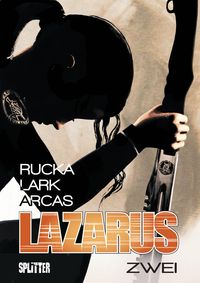 Produktbild: Lazarus Bd. 2: Der Treck der Verlierer