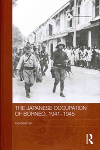 Produktbild: The Japanese Occupation of Borneo, 1941-45
