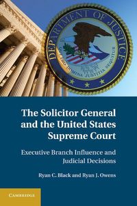 Produktbild: The Solicitor General and the United States Supreme Court