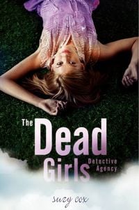 Produktbild: The Dead Girls Detective Agency