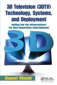 Produktbild: Minoli, D: 3D Television (3DTV) Technology, Systems, and Dep