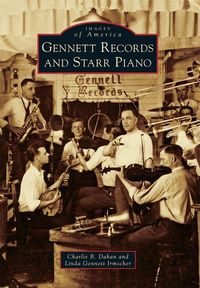 Produktbild: Gennett Records and Starr Piano