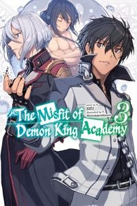 Produktbild: The Misfit of Demon King Academy, Vol. 3 (light novel)