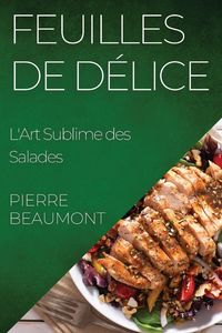 Produktbild: Feuilles de D&eacute;lice