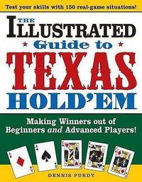 Produktbild: Purdy, D: Illustrated Guide to Texas Hold'em