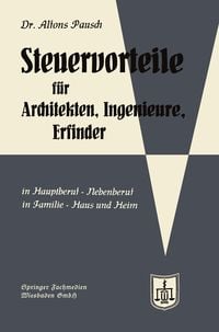 Produktbild: Steuervorteile f&uuml;r Architekten, Ingenieure und Erfinder