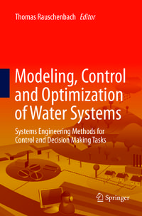 Produktbild: Modeling, Control and Optimization of Water Systems