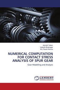 Produktbild: Numerical Computation For Contact Stress Analysis Of Spur Gear