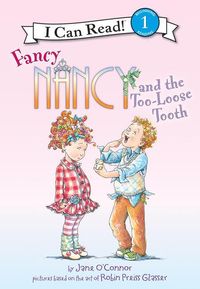 Produktbild: Fancy Nancy and the Too-Loose Tooth