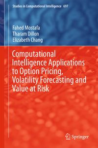 Produktbild: Computational Intelligence Applications to Option Pricing, Volatility Forecasting and Value at Risk