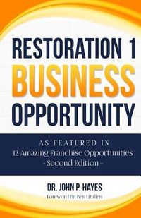 Produktbild: Restoration 1 Business Opportunity: As Featured in 12 Amazing Franchise Opportunities Second Edition