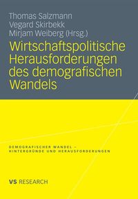 Produktbild: Wirtschaftspolitische Herausforderungen des demografischen Wandels
