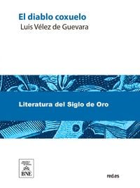 Produktbild: El diablo coxuelo, verdades so&ntilde;adas, y novelas de la otra vida