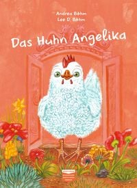 Produktbild: Das Huhn Angelika