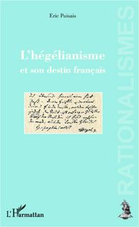 Produktbild: L'h&eacute;g&eacute;lianisme et son destin fran&ccedil;ais