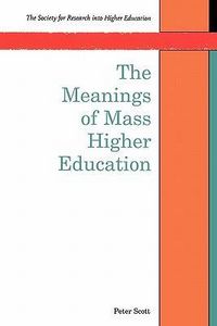 Produktbild: The Meanings of Mass Higher Education
