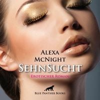 Produktbild: SehnSucht / Erotik Audio Story / Erotisches H&ouml;rbuch