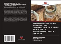 Produktbild: Normalisation De La Formulation Commerciale De L'huile Hrx Pour Le Soulagement De La Douleur
