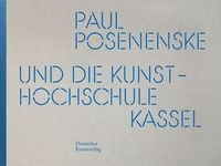 Produktbild: Paul Posenenske und die Kasseler Kunsthochschule