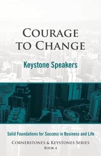 Produktbild: Courage to Change (Cornerstone and Keystones Series, #4)