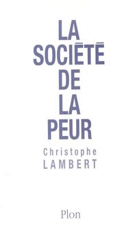 Produktbild: La soci&eacute;t&eacute; de la peur