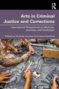 Produktbild: Arts in Criminal Justice and Corrections