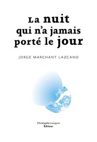 Produktbild: La nuit qui n'a jamais port&eacute; le jour