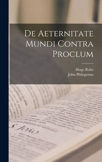 Produktbild: De Aeternitate Mundi Contra Proclum