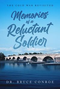 Produktbild: Memories of a Reluctant Soldier: