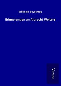 Produktbild: Erinnerungen an Albrecht Wolters
