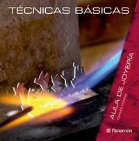 Produktbild: Aula de joyer&iacute;a. T&eacute;cnicas b&aacute;sicas