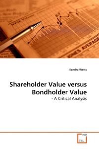 Produktbild: Weiss, S: Shareholder Value versus Bondholder Value