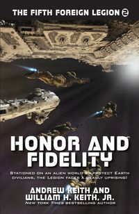Produktbild: Honor and Fidelity (The Fifth Foreign Legion, #2)