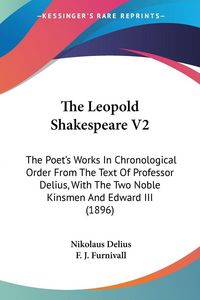Produktbild: Delius, N: Leopold Shakespeare V2