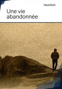 Produktbild: Une vie abandonnee