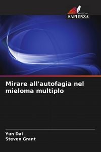 Produktbild: Mirare all'autofagia nel mieloma multiplo