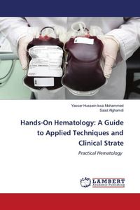 Produktbild: Hands-On Hematology: A Guide to Applied Techniques and Clinical Strate