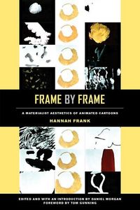 Produktbild: Frank, H: Frame by Frame - A Materialist Aesthetics of Anima