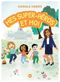 Produktbild: Mes super-h&eacute;ros et moi