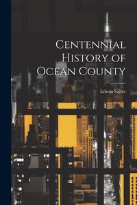 Produktbild: Centennial History of Ocean County