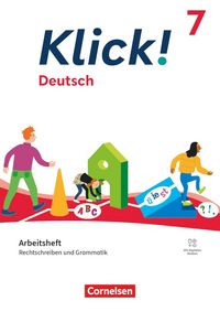 Produktbild: Klick! - F&auml;cher&uuml;bergreifendes Lehrwerk f&uuml;r Lernende mit F&ouml;rderbedarf - Deutsch - Ausgabe ab 2024 - 7. Schuljahr