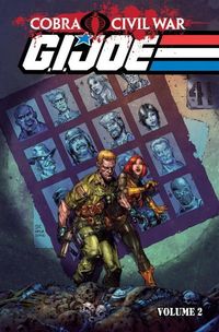 Produktbild: Dixon, C: G.I. Joe: Cobra Civil War Vol. 2