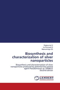 Produktbild: Biosynthesis and characterization of silver nanoparticles
