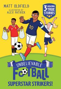 Produktbild: Unbelievable Football Short Colour Stories: Superstar Strikers!