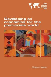 Produktbild: Developing an economics for the post-crisis world