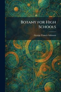 Produktbild: Botany for High Schools