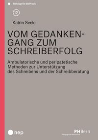 Produktbild: Vom Gedankengang zum Schreiberfolg (E-Book)