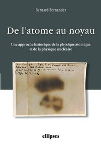 Produktbild: De l'atome au noyau. Une approche historique de la physique atomique et de la physique nucl&eacute;aire