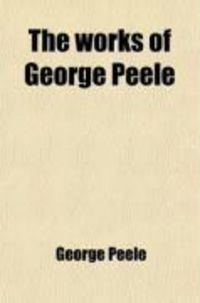 Produktbild: The Works of George Peele